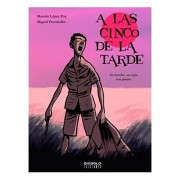 A LAS CINCO DE LA TARDE