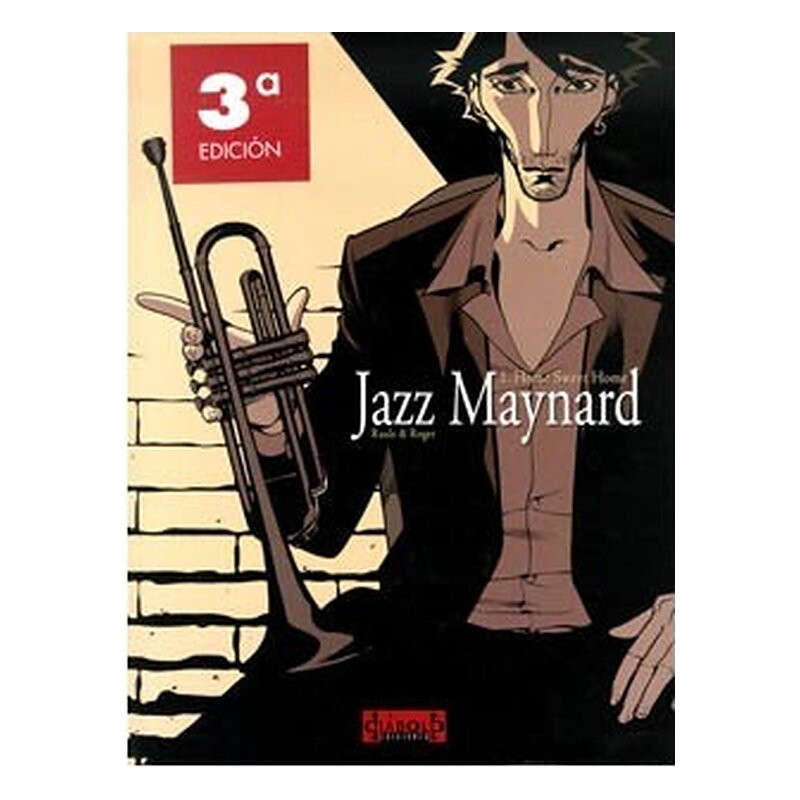 JAZZ MAYNARD 01: HOME SWEET HOME (COMIC)