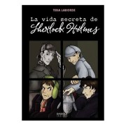 LA VIDA SECRETA DE SHERLOCK HOLMES