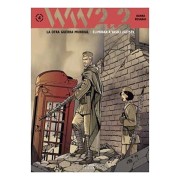WW 2.2. LA OTRA GUERRA MUNDIAL VOL. 4: ELIMINAR A VASILI ZAITSEV