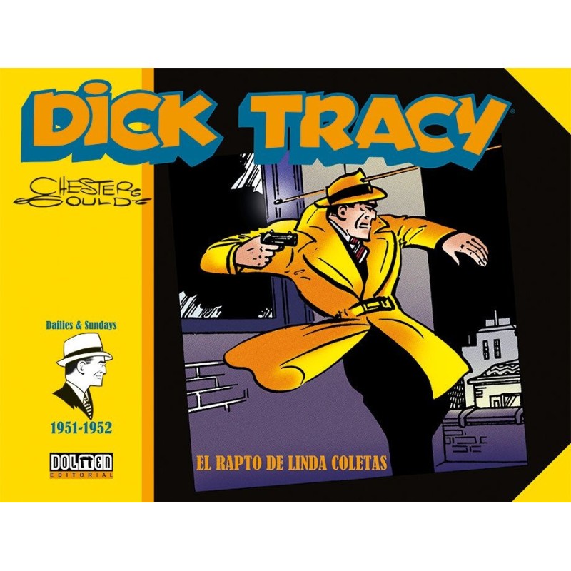 DICK TRACY EL RAPTO DE LINDA COLETAS (1951-1952)