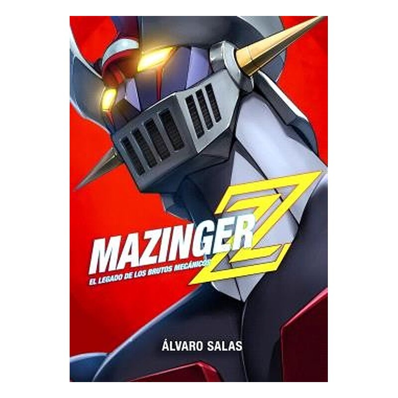 MAZINGER Z: EL LEGADO DE LOS BRUTOS MECANICOS