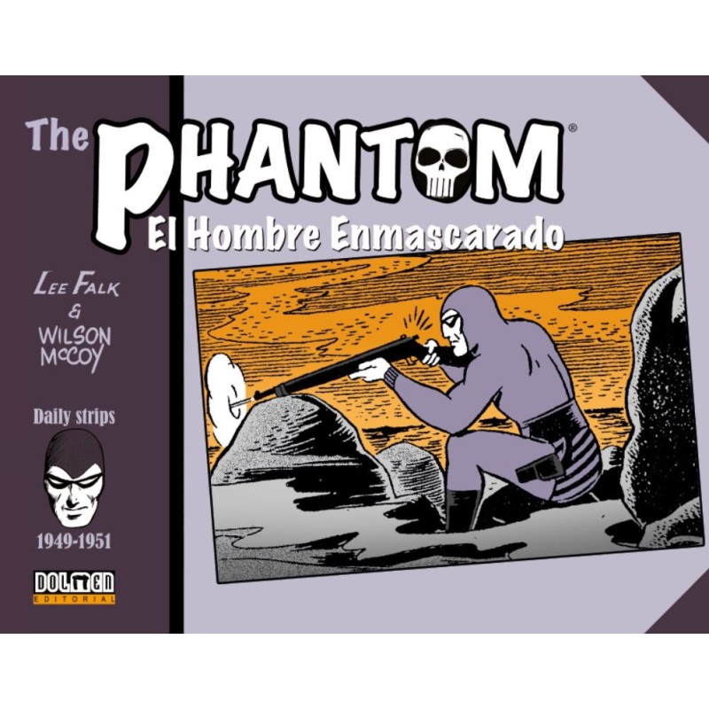 THE PHANTOM. EL HOMBRE ENMASCARADO (1949-1951 DAILY STRIPS)