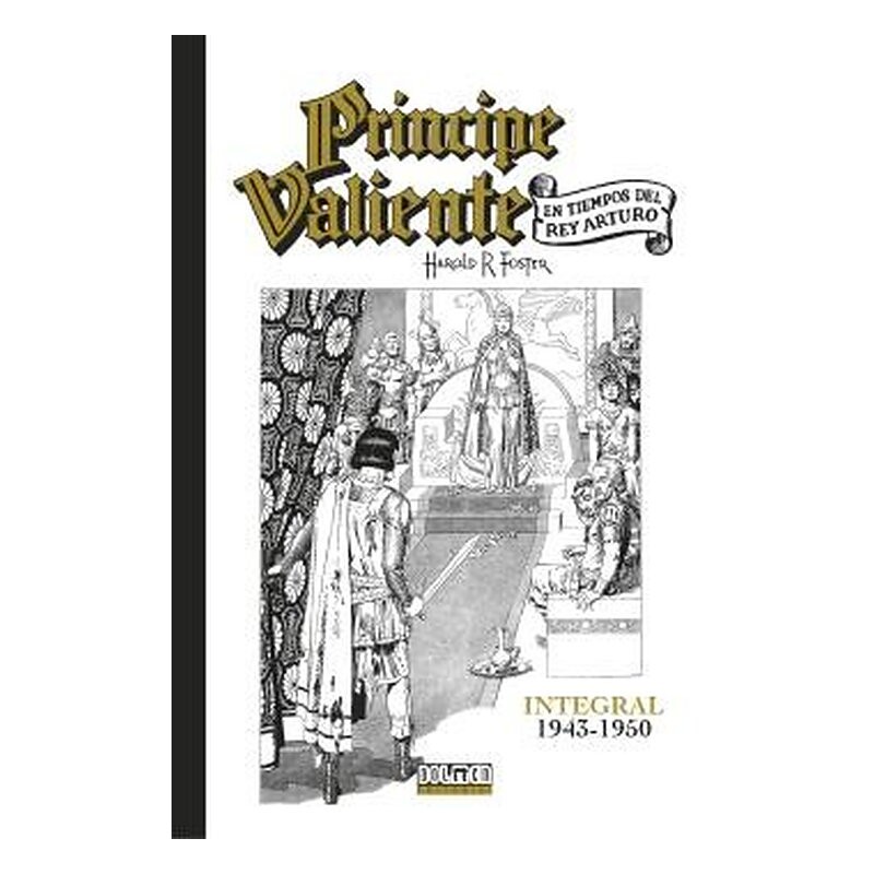 PRINCIPE VALIENTE INTEGRAL : 1943-1950