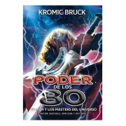 EL PODER DE LOS 80. HE-MAN Y LOS MASTERS DEL UNIVERSO - EDICION AMPLIADA
