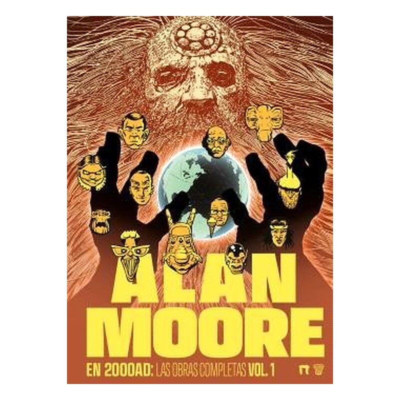 ALAN MOORE EN 2000AD: LAS OBRAS COMPLETAS VOL.01