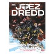JUEZ DREDD: CON UÑAS Y DIENTES