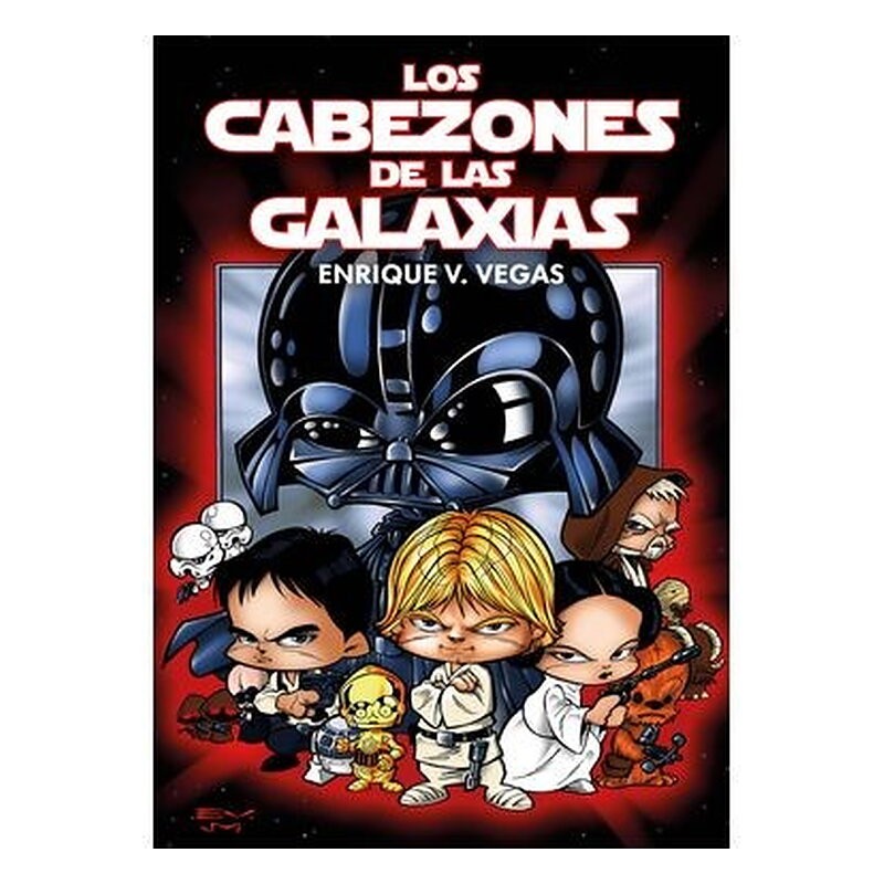 LOS CABEZONES DE LAS GALAXIAS