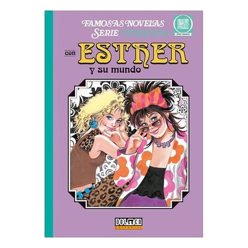 ESTHER Y SU MUNDO. SERIE TURQUESA 09