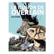 LA ILUSION DE OVERLAIN