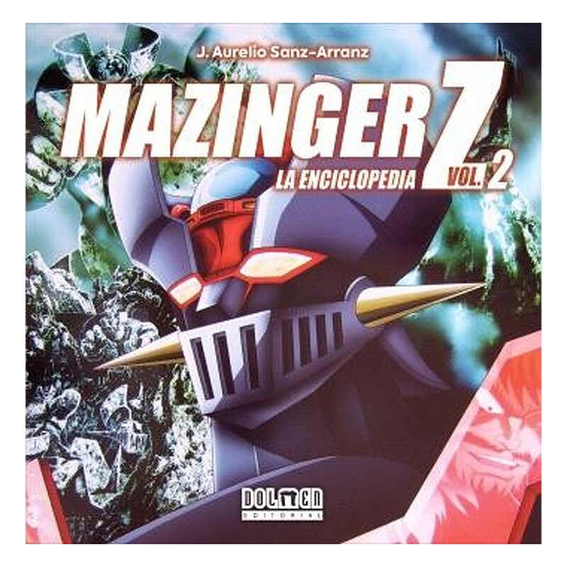 MAZINGER Z. LA ENCICLOPEDIA VOL. 2