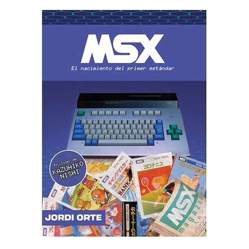MSX: EL NACIMIENTO DEL PRIMER ESTANDAR