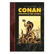 CONAN. BIOGRAFIA DE UNA LEYENDA