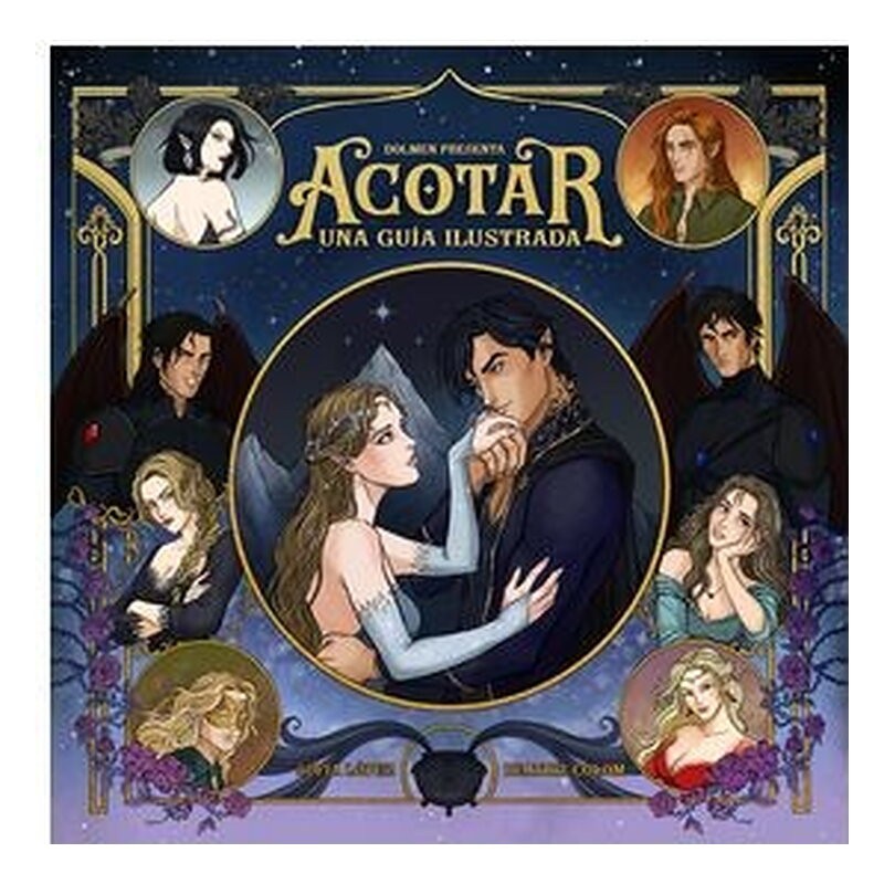 ACOTAR. UNA GUIA ILUSTRADA