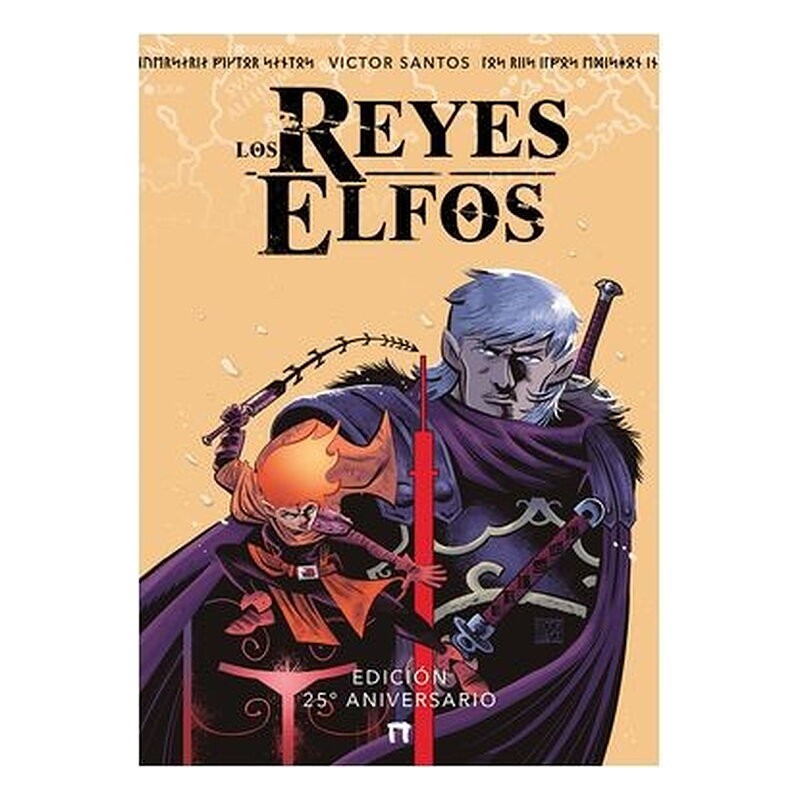 LOS REYES ELFOS: EDICION 25 ANIVERSARIO