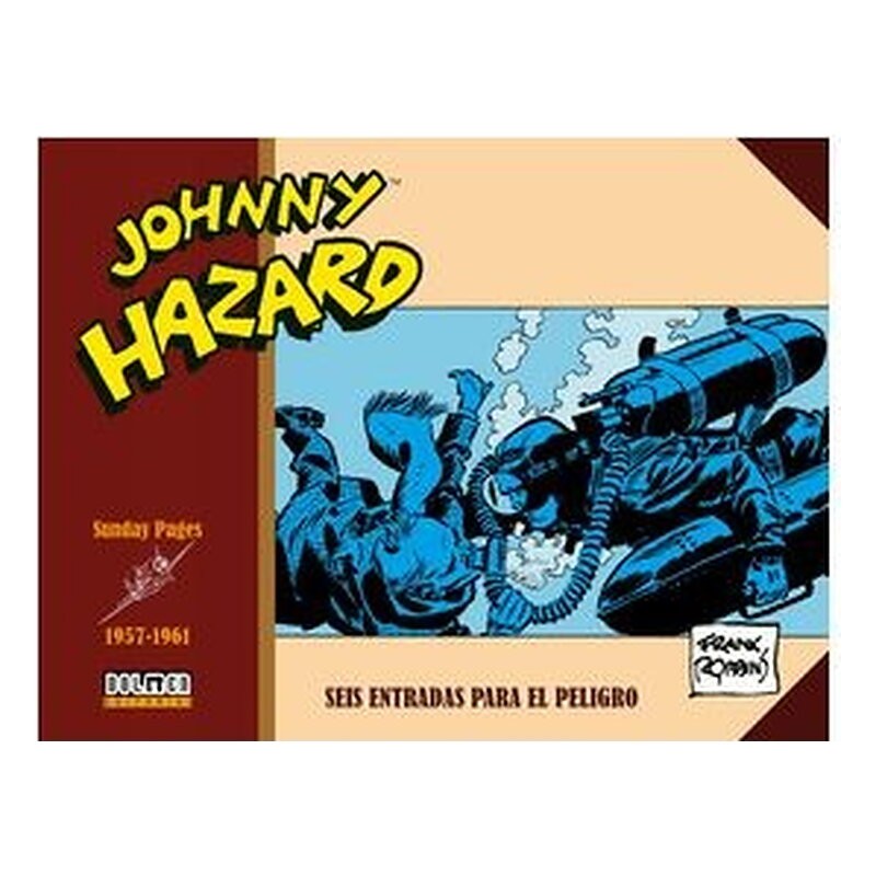JOHNNY HAZARD 1957-1961. SUNDAYS PAGES