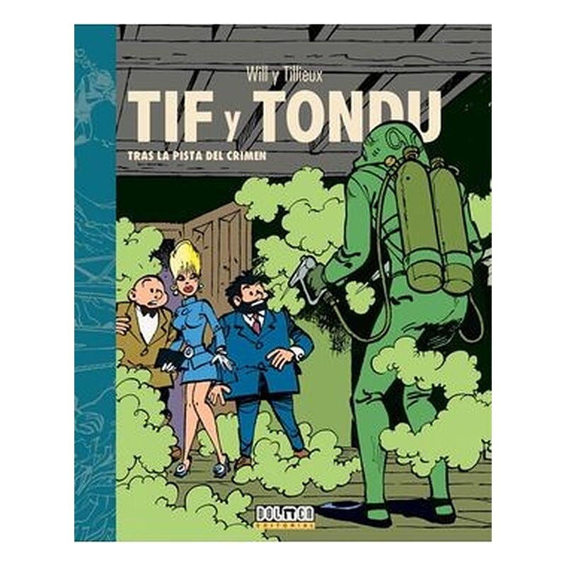 TIF Y TONDU 01. TRAS LA PISTA DEL CRIMEN