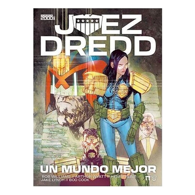 JUEZ DREDD: UN MUNDO MEJOR