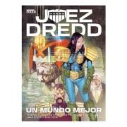 JUEZ DREDD: UN MUNDO MEJOR