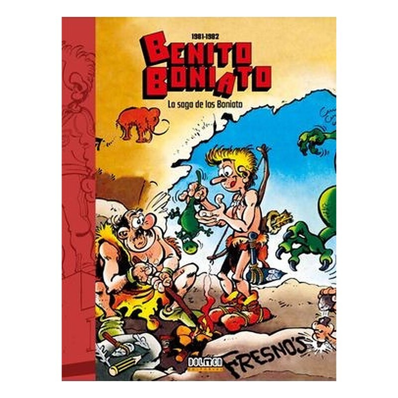 BENITO BONIATO LA SAGA DE LOS BONIATO