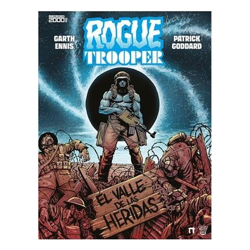 ROGUE TROOPER: EL VALLE DE LAS HERIDAS