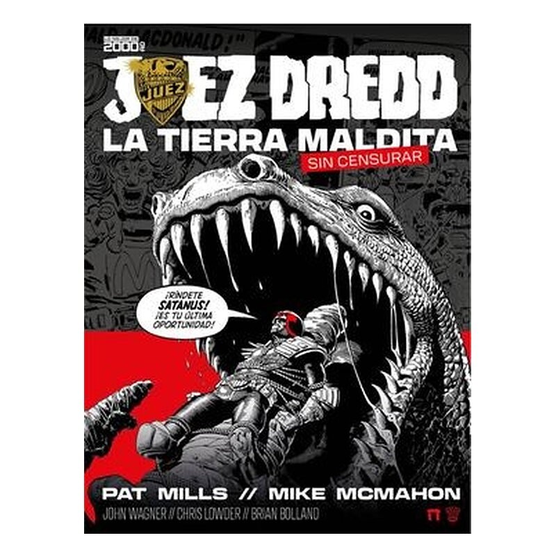JUEZ DREDD: LA TIERRA MALDITA