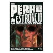 PERRO DE ESTRONCIO: LA SOLUCION FINAL