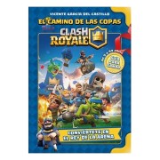 CLASH ROYALE: EL CAMINO DE LAS COPAS