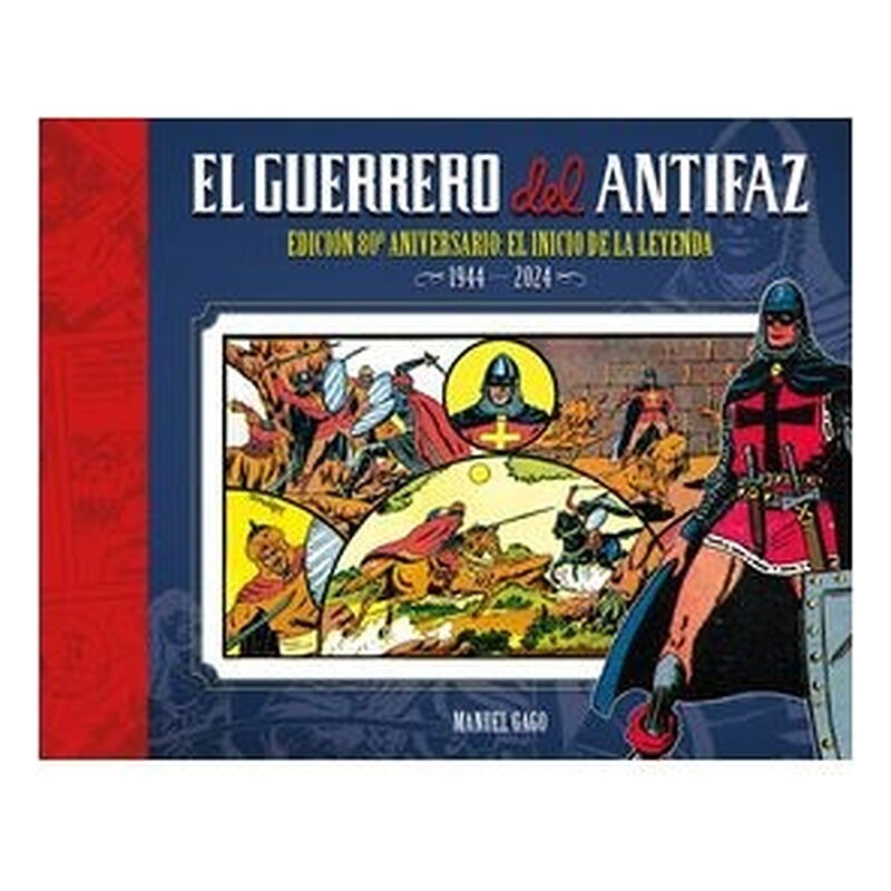 EL GUERRERO DEL ANTIFAZ: EDICION 80 ANIVERSARIO 01