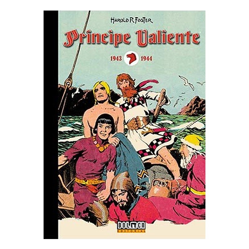 PRINCIPE VALIENTE 1943 - 1944