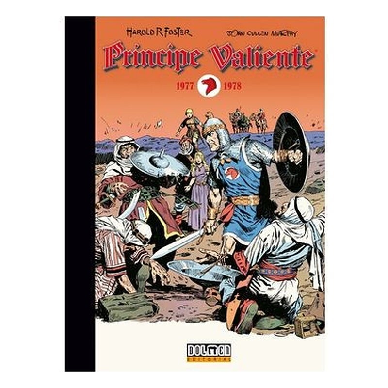 PRINCIPE VALIENTE: 1977-1978