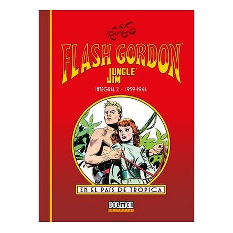 FLASH GORDON & JIM DE LA JUNGLA INTEGRAL 2 DE 2