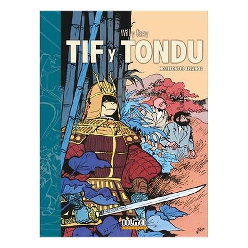 TIF Y TONDU: HORIZONTES LEJANOS