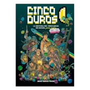 CINCO DUROS: LA HISTORIA DEL VIDEOJUEGO EN ESPAÑA PARA TODOS VOL 1 (1981-1987)