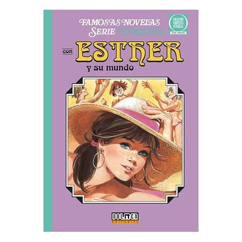 ESTHER Y SU MUNDO. SERIE TURQUESA 04