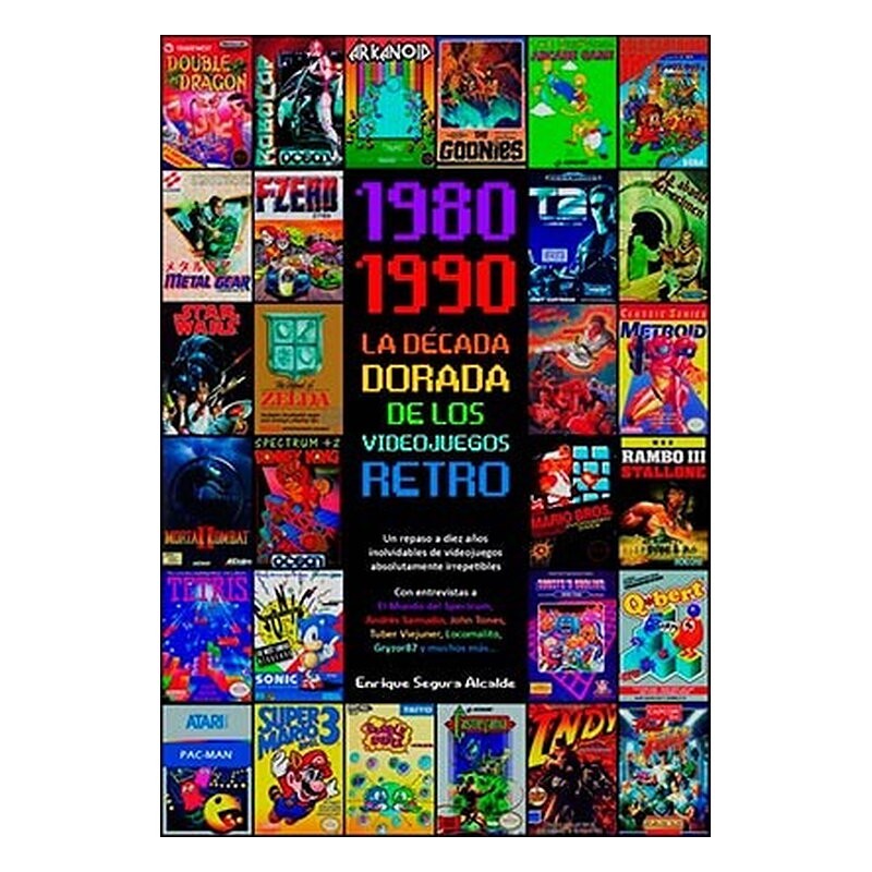 1980-1990 LA DECADA DORADA DE LOS VIDEOJUEGOS RETRO
