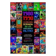 1980-1990 LA DECADA DORADA DE LOS VIDEOJUEGOS RETRO