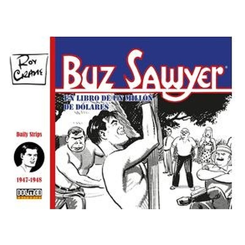 BUZ SAWYER 1947-1948
