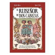 EL RUISEÑOR DE DOS CABEZAS