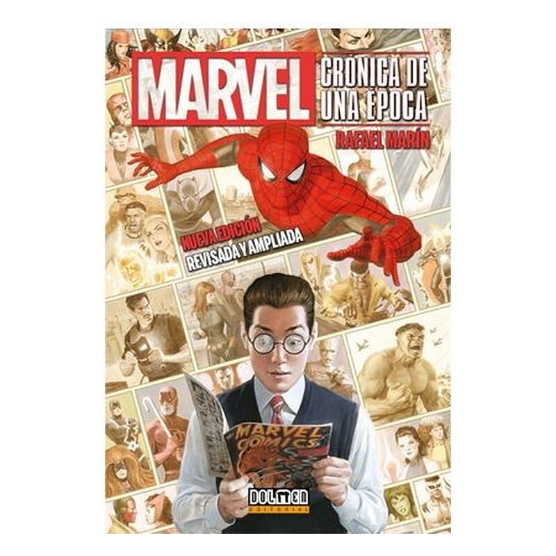 MARVEL: CRONICA DE UNA EPOCA (NUEVA EDICION REVISADA Y AMPLIADA)
