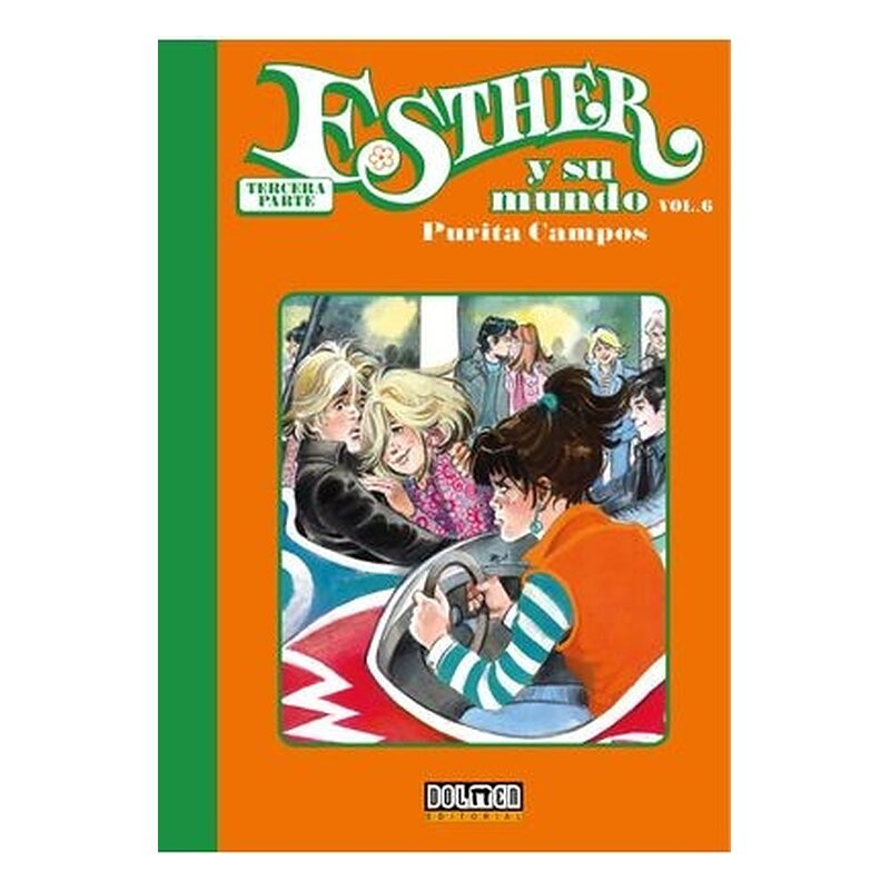 ESTHER Y SU MUNDO. TERCERA PARTE VOL. 06