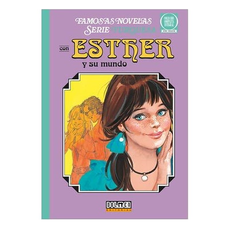 ESTHER Y SU MUNDO. SERIE TURQUESA 02