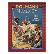 DOLMANN Y SUS MUÑECOS