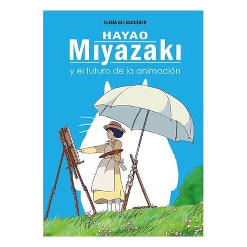 HAYAO MIYAZAKI Y EL FUTURO DE LA ANIMACION