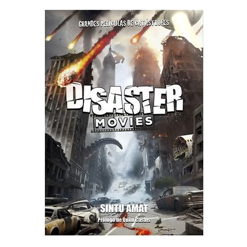 DISASTER MOVIES. GRANDES PELICULAS DE CATASTROFES