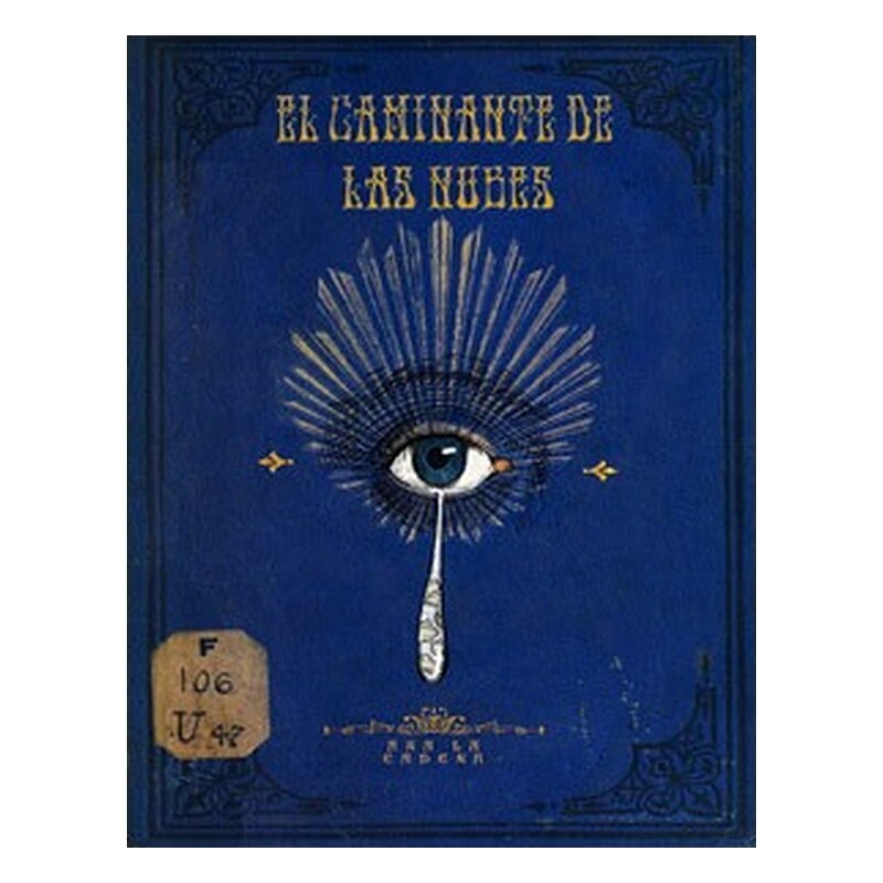 EL CAMINANTE DE LAS NUBES