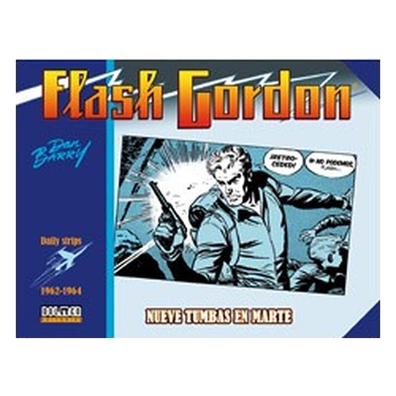 FLASH GORDON. NUEVE TUMBAS EN MARTE. 1962-1964