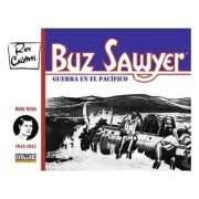BUZ SAWYER 1943-1945