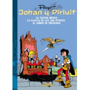 JOHAN Y PIRLUIT 03: LA FLECHA NEGRA, EL SEÑOR PIKODORO Y LA FLAUTA DE LOS SEIS PITUFOS