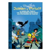 JOHAN Y PIRLUIT 06: LA HORDA DEL CUERVO, LOS TROVADORES DE ROCAPICO Y LOS PITUFADORES DE F
